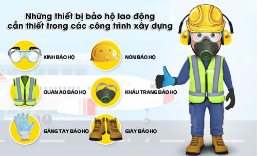 Những thiết bị bảo hộ lao động cần thiết đối với công nhân xây dựng